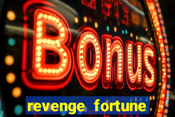 revenge fortune tiger 2